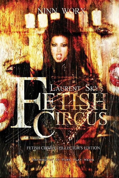 Movie poster for Fetish 4: Circus (2003)