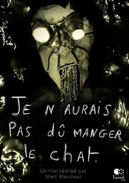 Movie poster for Je n’aurais pas dû manger le chat (2014)