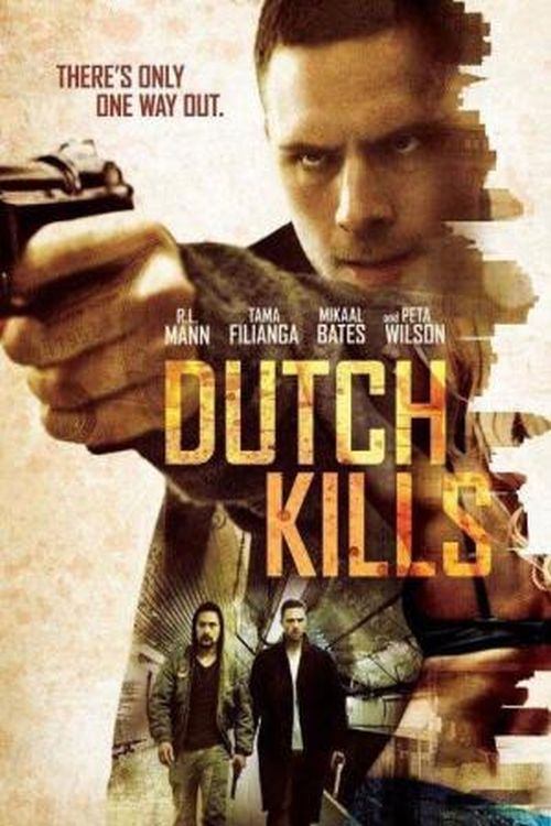 Movie poster for Dutch Kills (2015)