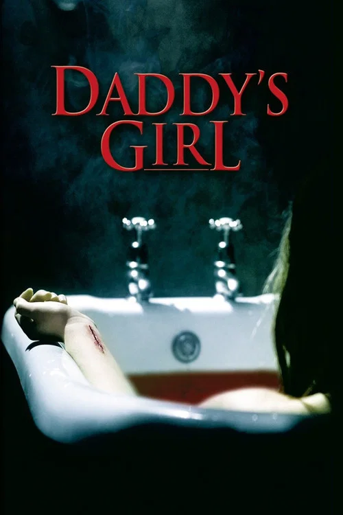 Movie poster for Daddy's Girl (2006)