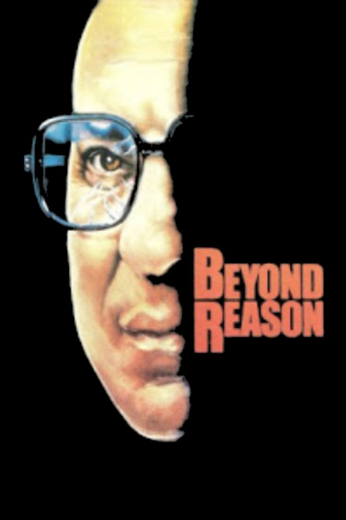 Movie poster for Beyond Reason (1982)