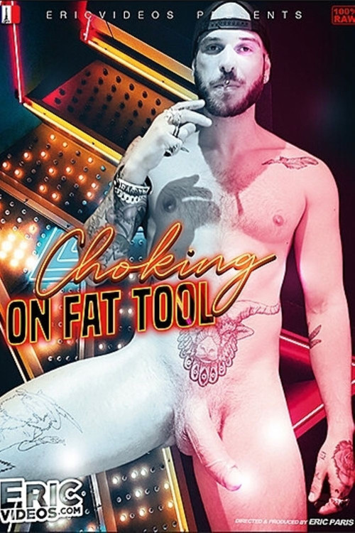 Movie poster for Choking On Fat Tool (2021)