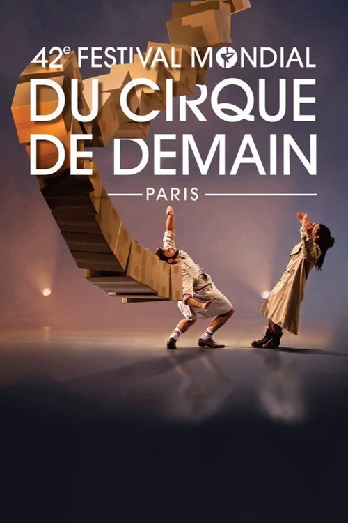Movie poster for 42eme Festival mondial du cirque de demain (2023)