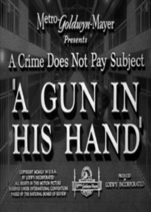 Movie poster for A Gun in His Hand (1945)