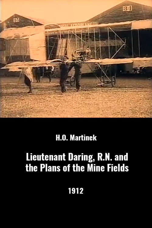 Movie poster for Lieutenant Daring, R.N. And the Plans of the Mine Fields (1912)