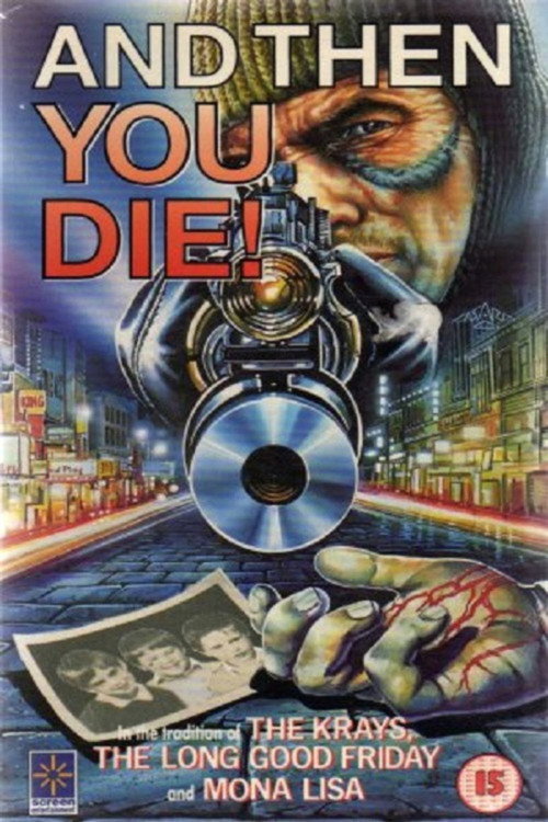 Movie poster for And Then You Die (1987)