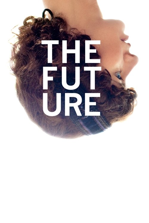 Movie poster for The Future (2011)