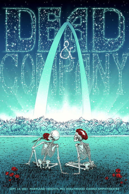 Movie poster for Dead & Company: 2021-09-13 Hollywood Casino Amphitheatre, St. Louis, MO (2021)