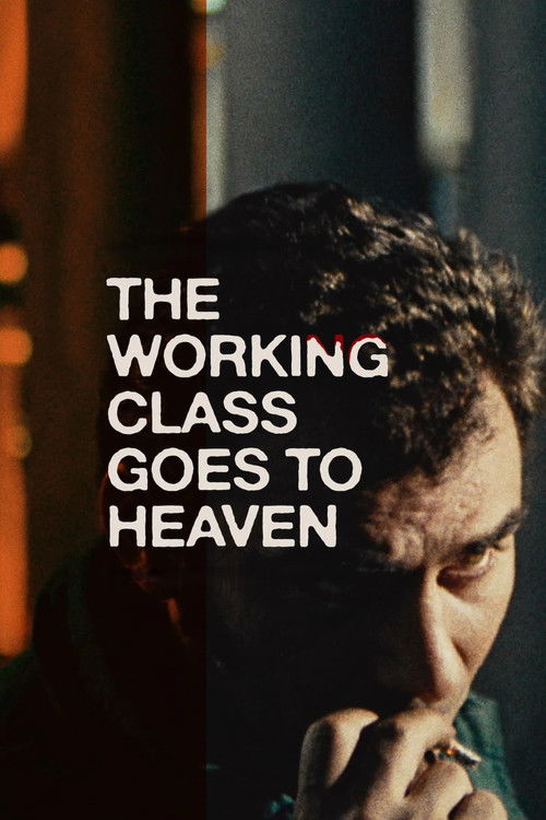 Movie poster for The Working Class Goes to Heaven (1971)