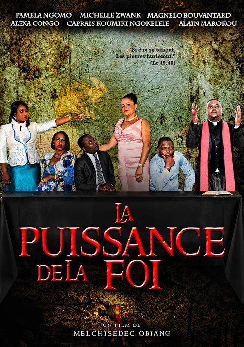 Movie poster for LA PUISSANCE DE LA FOI (2013)