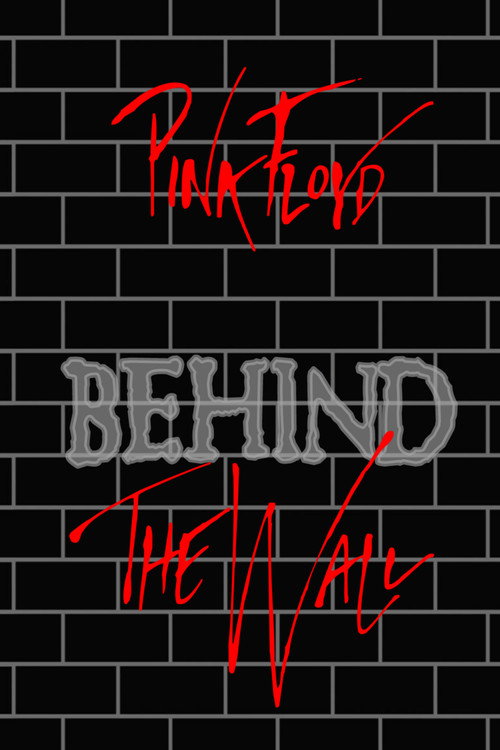Movie poster for Pink Floyd: Behind the Wall (2000)