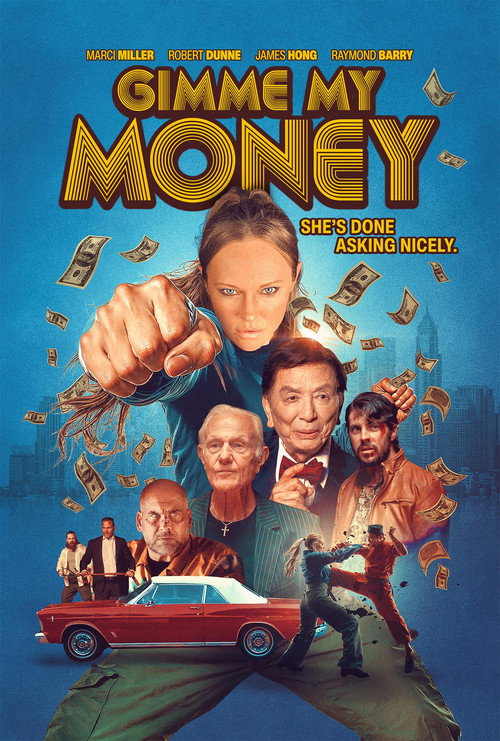 Movie poster for Gimme My Money