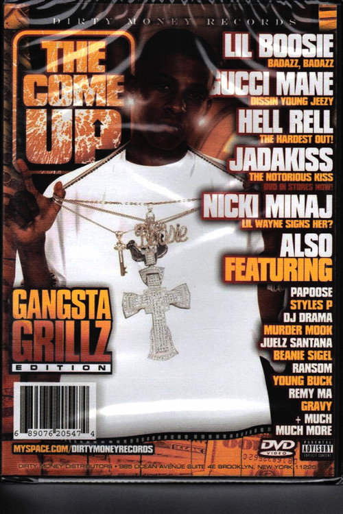 Movie poster for The Come Up: Volume 15 Gangsta Grillz Edition (2008)
