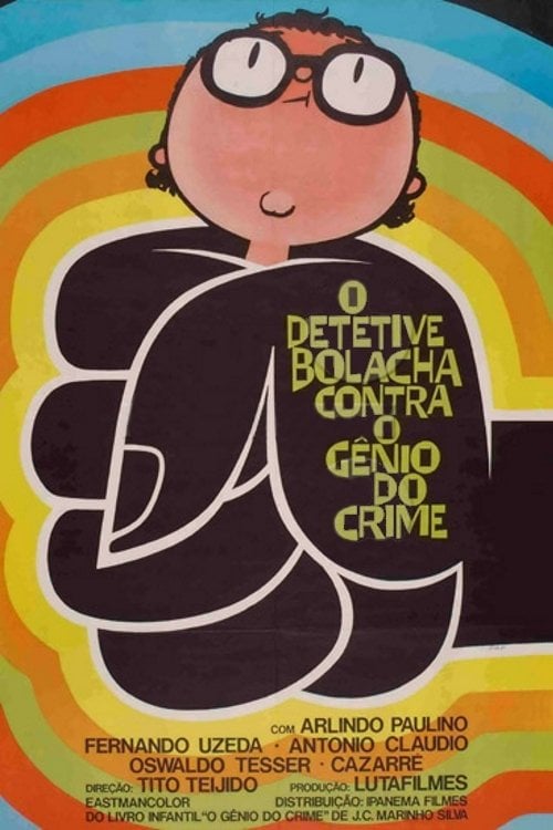 Movie poster for O Detetive Bolacha Contra o Gênio do Crime (1973)
