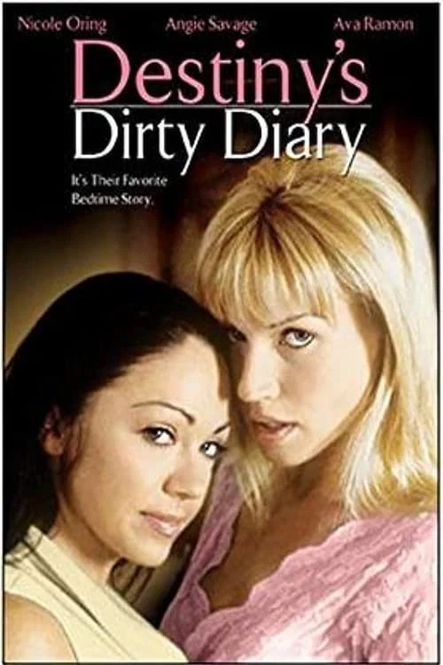 Movie poster for Destiny's Dirty Diary (2006)