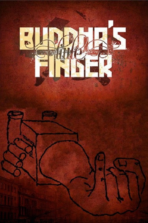 Movie poster for Buddha's Little Finger (2015)