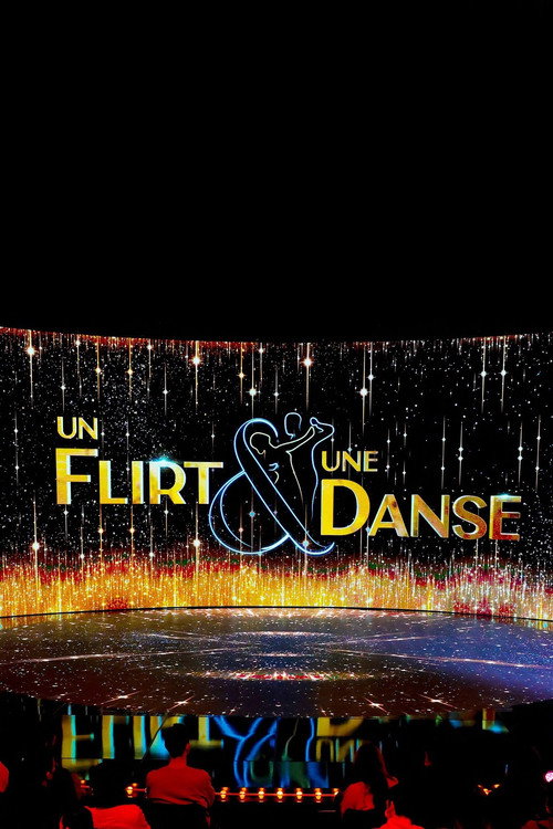 Series poster for Un flirt & une danse (2022)