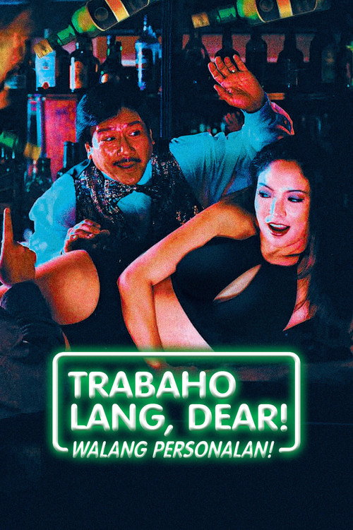 Movie poster for Trabaho lang dear, walang personalan (1997)