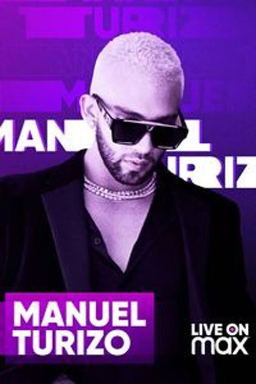 Movie poster for Manuel Turizo Live on Max (2021)
