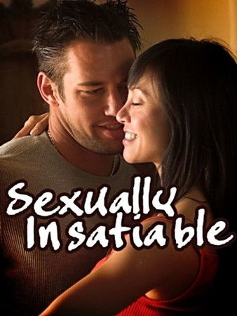 Movie poster for Sexually Insatiable (2009)