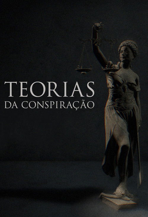 Teorias da Conspiração poster