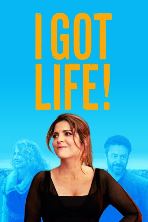 Movie poster for I Got Life! (2017)
