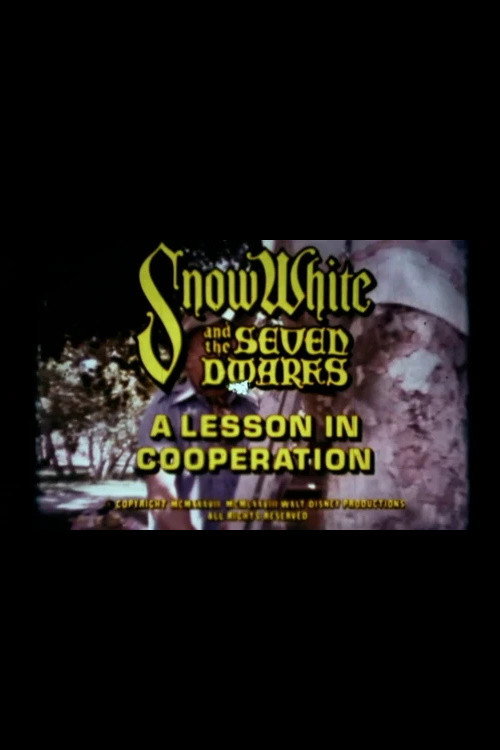 Movie poster for Snow White and the Seven Dwarfs: A Lesson in Cooperation (1978)
