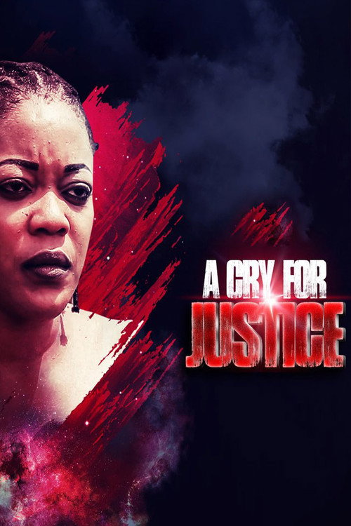 Movie poster for A Cry for Justice (2018)