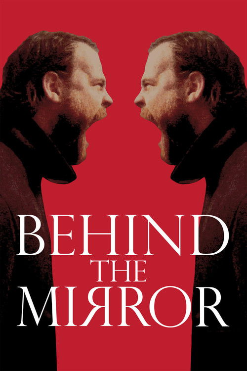 Movie poster for Behind the Mirror (2017)
