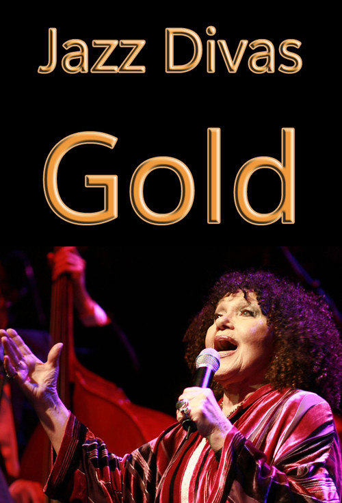 Movie poster for Jazz Divas Gold (2013)