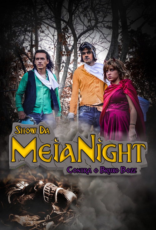 Movie poster for Show da Meia Night Contra o Bruxo Bozz (2021)