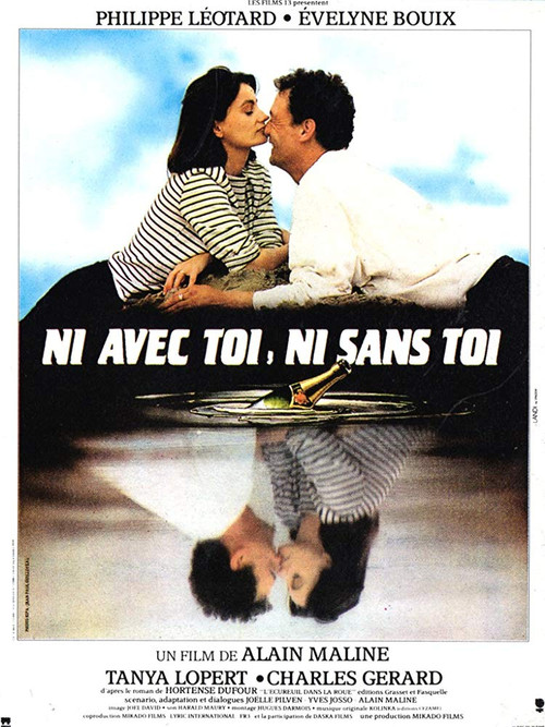 Movie poster for Ni avec toi, ni sans toi (1985)