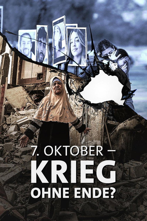 Movie poster for October 7 - War without End? (2024)