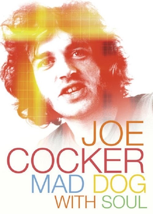 Movie poster for Joe Cocker: Mad Dog with Soul (2017)