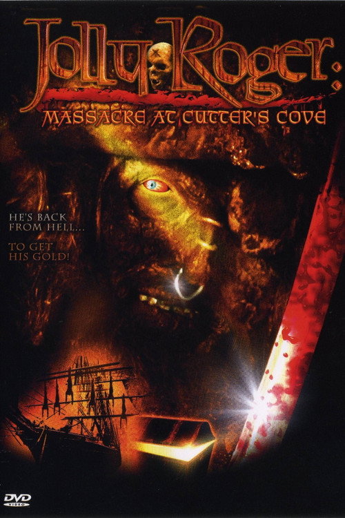 Movie poster for Jolly Roger: Massacre at Cutter's Cove (2005)