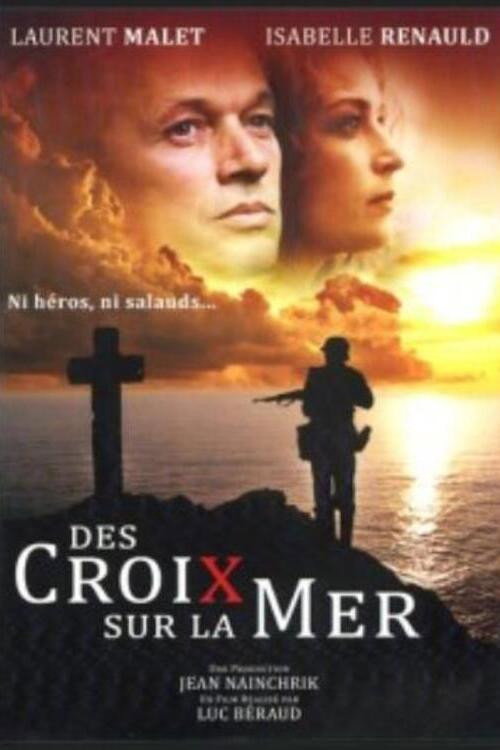 Movie poster for Des croix sur la mer (2001)