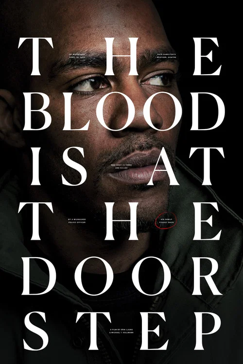 Movie poster for The Blood Is at the Doorstep (2017)