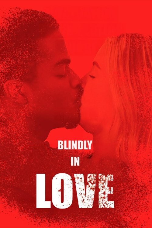 Movie poster for Blindly in Love (2025)