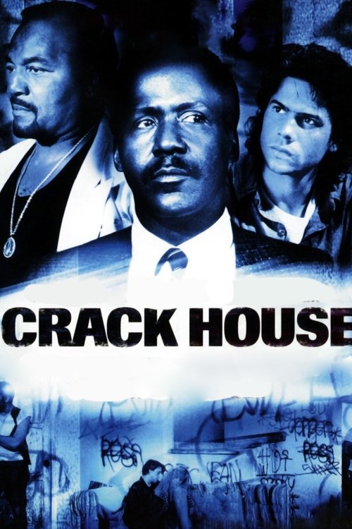 Movie poster for Crack House (1989)