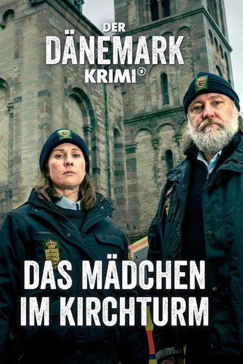 Movie poster for Der Dänemark-Krimi – Das Mädchen im Kirchturm (2024)