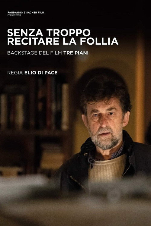 Movie poster for Senza troppo recitare la follia (2021)
