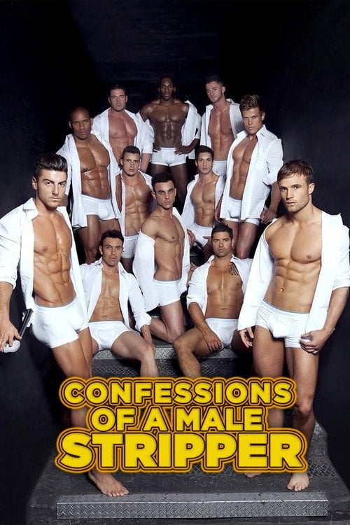 Movie poster for Confessions of a Male Stripper (2013)