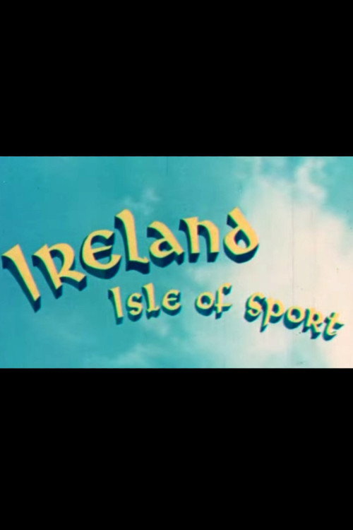 Movie poster for Ireland, Isle of Sport (1951)