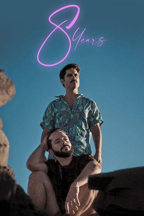 Movie poster for 8 Years (2022)