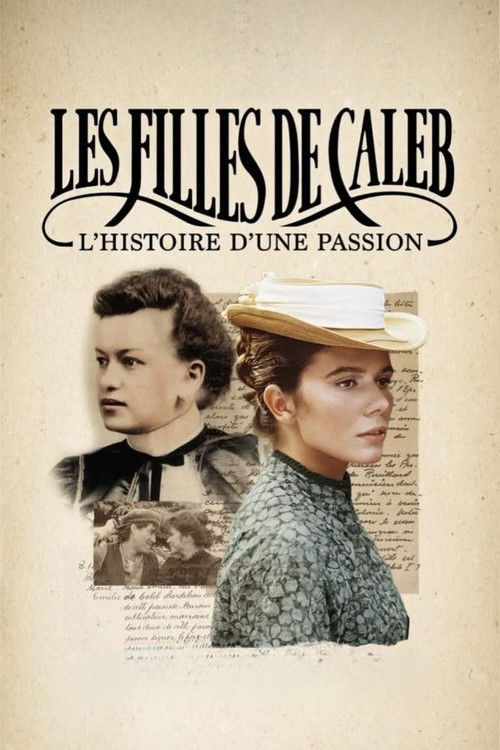 Movie poster for Les filles de Caleb: l'histoire d'une passion (2025)