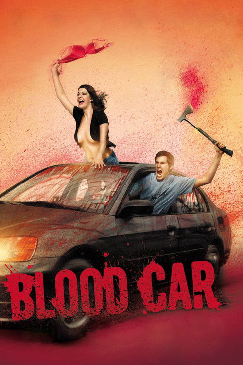 Movie poster for Blood Car (2007)