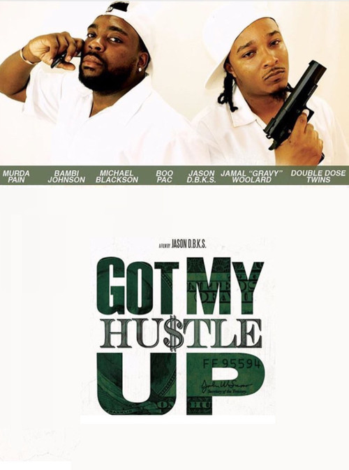Got My Hustle Up poster