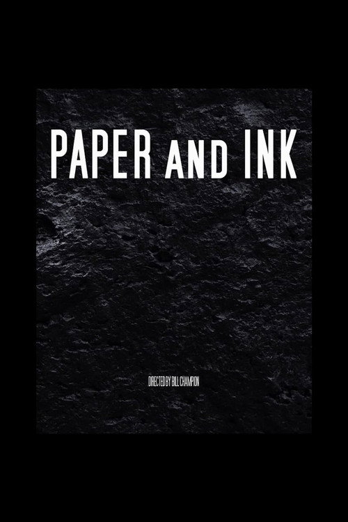 Movie poster for Paper and Ink (2012)