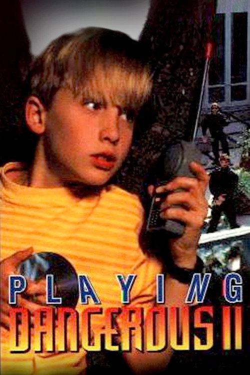 Movie poster for Playing Dangerous 2 (1996)
