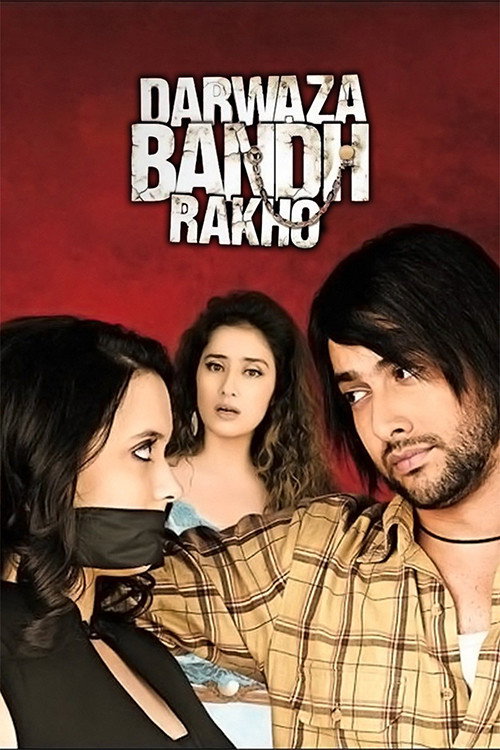 Movie poster for Darwaaza Bandh Rakho (2006)